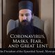 Message from Metropolitan Demetriuas - Coronavirus, Masks, Fear, and Great Lent