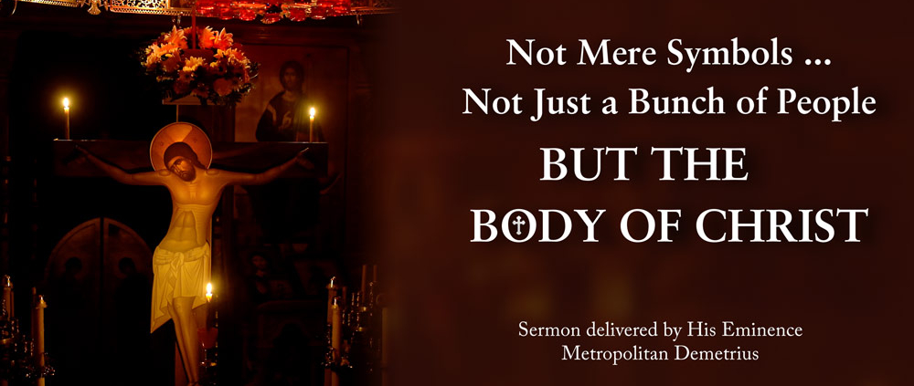 Not Mere Symbols, BUT THE BODY OF CHRIST!