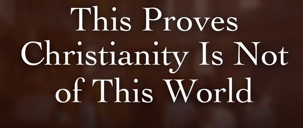 This Proves Christianity Is Not of This World - sermon delivered by His Eminence, Metropolitan Demetrius of America