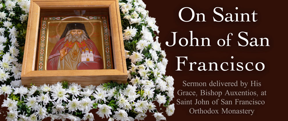 Sermon On Saint John of San Francisco